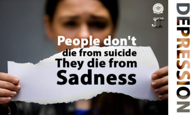 People don't die from suicide, They die from Sadness: DEPRESSION