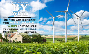 Be the air beneath the windmills : CSR initiatives to provide wind mills to the rural sectors: ELECTRIFICATION BY WIND