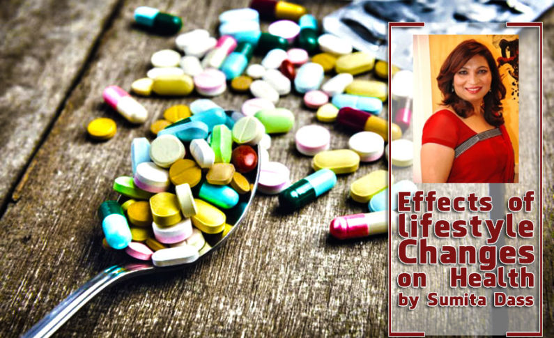Effects of lifestyle Changes on Health by Sumita Dass