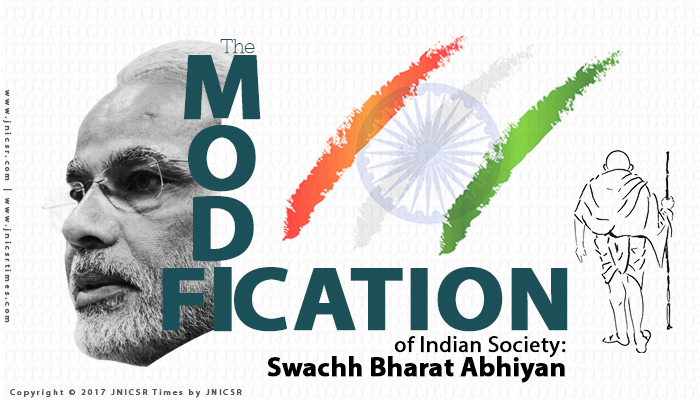The MODI – FICATION OF INDIAN SOCIETY : Swachh Bharat Abhiyan