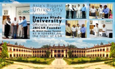 Asia’s Biggest University Embracing CSR : Banaras Hindu University Officially invited JNICSR Founder Mr Nikhil Kumar Sarojaz as a speaker on the topic of CSR