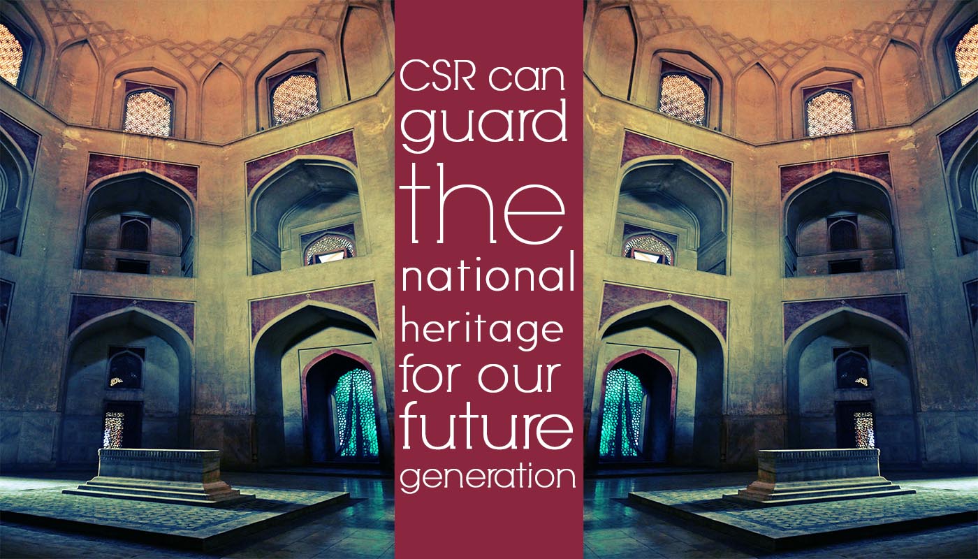 CSR can guard the national heritage for our future generation