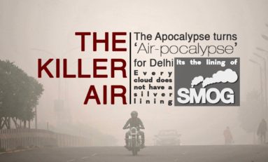 The Apocalypse turns ‘Air-pocalypse’ for Delhi : Every cloud does not have a silver lining : Its the lining of smog : The killer air