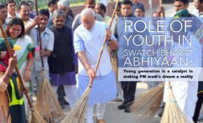 ROLE OF YOUTH IN SWATCH BHARAT ABHIYAAN : Young generation is a catalyst in making PM modi’s dream a reality.