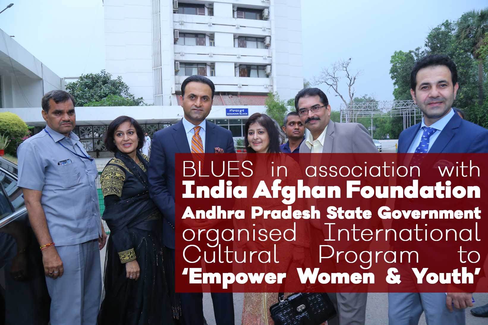 BLUES in association with India Afghan Foundation Andhra Pradesh State Government organised International Cultural Program to ‘Empower Women & Youth’