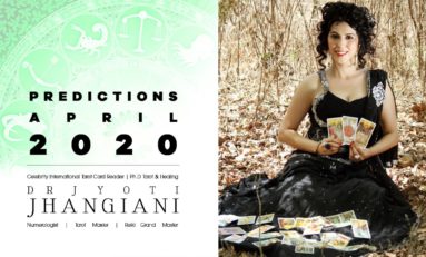 PREDICTIONS APRIL 2020 By : Dr Jyoti Jhangiani