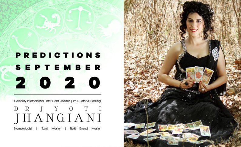 PREDICTIONS SEPTEMBER 2020 By : Dr Jyoti Jhangiani